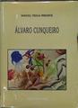 Álvaro Cunqueiro : dos discursos | 146647 | Manuel Fraga Iribarne/ilustraciones Alfonso Costa