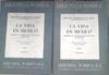 La vida en Mexico durante una residencia de dos anos en ese pais Tomo I y II | 180230 | Calderon De La Barca