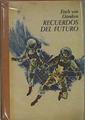 Recuerdos del futuro | 146089 | von Daniken, Erich