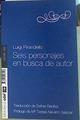 Seis personajes en busca de autor | 156505 | Pirandello, Luigi