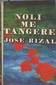 Noli me tangere | 185072 | Jose Rizal