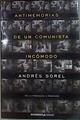 Antimemorias de un comunista incómodo : de la Pirenaica a Podemos | 184436 | Sorel, Andrés (1937-)