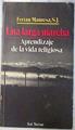 Larga marcha, una: aprendizaje de la vida religiosa | 74534 | Manresa, Ferran