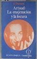 Artaud, la enajenación y la locura. | 100245 | Durozoi, Gérard