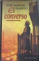 El converso | 177405 | Fajardo, José Manuel