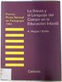 La danza y el lenguaje del cuerpo en la educación infantil | 133390 | Hugas i Batllé, Ángela