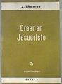 Creer en Jesucristo | 173766 | Joseph Thomas