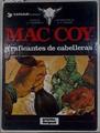 Los traficantes de cabelleras Mac Coy 7 | 148752 | Gourmelen, Jean-Pierre/Palacios, Antonio Hernandez