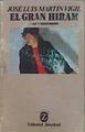 El gran Hiram | 150963 | Martín Vigil, José Luis