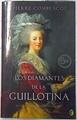 Los diamantes de la guillotina | 72955 | Combescot, Pierre/Menini, María Antonia
