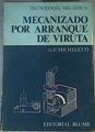 Tecnologia Mecánica. Mecanizado por arranque de virutas | 162677 | Micheletti, Gianfederico