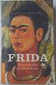 Frida. Una biografía de Frida Kahlo | 122441 | Herrera, Hayden