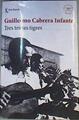 Tres tristes tigres | 168670 | Cabrera Infante, Guillermo (1929-2005)