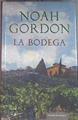 La bodega | 88711 | Gordon, Noah/Hériz Ramón ( Traductor), Enrique de
