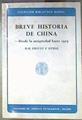 BREVE HISTORIA DE CHINA Desde la antigüedad hasta 1919 | 187209 | Shouyi, Bai/VVAA, Y otros