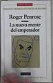 La nueva mente del emperador | 145199 | Penrose, Roger
