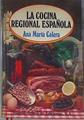 La Cocina regional española | 171429 | Calera, Ana María