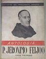 Antología Padre Jerónimo Feijóo Tomo Primero | 169403 | Feijóo, Jerónimo/de Entrambasaguas, J.