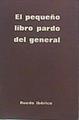 El Pequeño Libro Pardo Del General | 43024 | --