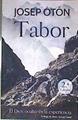 Tabor, el Dios oculto en la experiencia | 186386 | Otón Catalán, Josep (1963-)