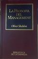 Filosofía del management | 154528 | Sheldon, Oliver