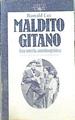 Maldito Gitano Una Novela Autobiográfica | 43822 | Lee Ronald