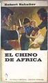 El chino de Africa | 186594 | Robert Sabatier
