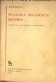 Picaresca, decadencia, historia | 184369 | Francis, Alan