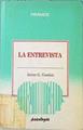La entrevista: técnicas y aplicaciones para la empresa | 138318 | Goodale, James G.