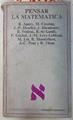 Pensar en la matemática ( ejemplar de estudio, ver descripción ) | 73136 | Apery, R/Caveing, M/Descles, J P/Dieudonne, J/Fraisse, R/de Gant, R/Gochet, P/Levi-Leblond, J M/Loi, M/Mandelbrot, B/Pont, J C/Thom, R