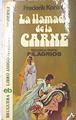 La Llamada de la carne 2ª parte Filagrios | 73614 | Koning, Frederick