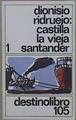 Castilla La Vieja 1 Santander | 4359 | Ridruejo Dionisio