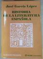 Historia de la literatura española | 157602 | García López, José