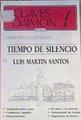 Claves para la lectura de Tiempo de silencio de Martín Santos | 166161 | Galán Font, Eduardo