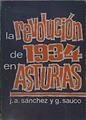 La Revolución De 1934 En Asturias | 62232 | Sáchez J A Sauco G