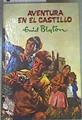 Aventura en el castillo | 89942 | Enid Blyton/Stuart Tresilian ( Ilustraciones )