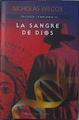 La Sangre De Dios Trilogia templaria III | 28854 | Wilcox Nicholas