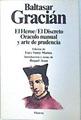El héroe. El discreto. Oráculo manual y arte de prudencia | 138372 | Gracián, Baltasar