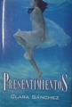 Presentimiento | 101176 | Sánchez, Clara