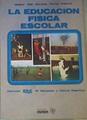 La educación física escolar | 168413 | Mestre Sancho, Juan A.