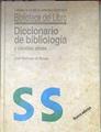 Diccionario de bibliología y ciencias afines | 173841 | Martínez de Sousa, José