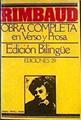 Rimbaud: Obra completa. Prosa y poesía. Edición bilingue | 76882 | Rimbaud, Arthur