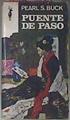 Puente De Paso | 3319 | Buck Pearl S
