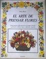 El arte de Prensar las flores | 171502 | Black, Penny