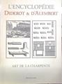 L´Encyclopedie Art de La Charpente | 138673 | Planches et comentaires presentes par, D´Alambert, Diderot/Jacques Proust