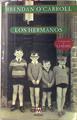 Los hermanos | 73323 | O'Carroll, Brendan