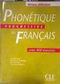 Phonetique Progressive Du Francais Avec 400 exercices | 186913 | Lucile Charliac/Jean-Thierry Le Bougnec/Bernard Lorei/Annie-Claude Motron