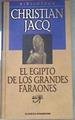 El Egipto De Los Grandes Faraones | 20033 | Jacq Christian