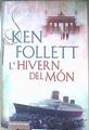 L'hivern del món | 187054 | Follett, Ken (1949- )