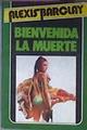 Bienvenida La Muerte | 14723 | Barclay Alexis
